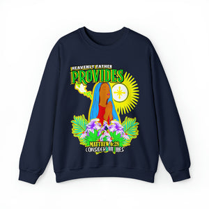 Unisex Heavy Blend™ Crewneck Sweatshirt HEAVENLY FATHER PROVIDES MATTHEW 6:28