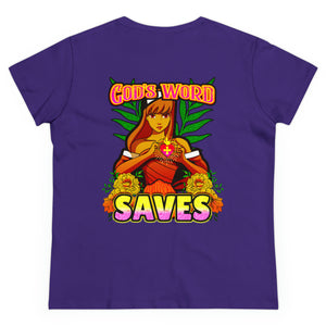 Women's Midweight Cotton Tee GOD'S WORD SAVES