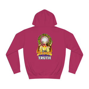 Unisex College Hoodie SANCTIFY THEM IN TRUTH JOHN 17:17