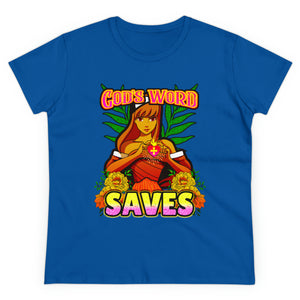 Women's Midweight Cotton Tee GOD'S WORD SAVES