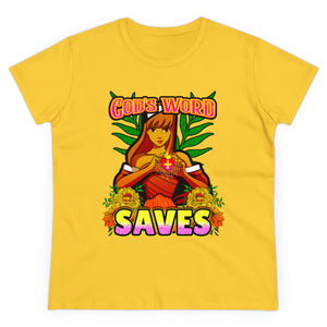 Women's Midweight Cotton Tee GOD'S WORD SAVES