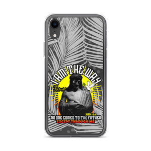 iPhone Case I AM THE WAY JOHN 14:6