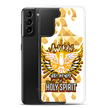 Load image into Gallery viewer, Clear Case for Samsung® AWAKEN VOICE AND WORD OF HOLY SPIRIT LUKE 12:12
