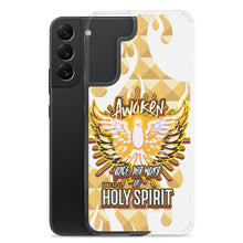 Load image into Gallery viewer, Clear Case for Samsung® AWAKEN VOICE AND WORD OF HOLY SPIRIT LUKE 12:12
