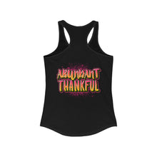 Load image into Gallery viewer, Women&#39;s Racerback Tank ABUNDANT THANKFUL
