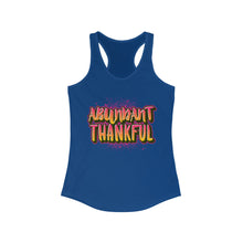 Load image into Gallery viewer, Women&#39;s Racerback Tank ABUNDANT THANKFUL
