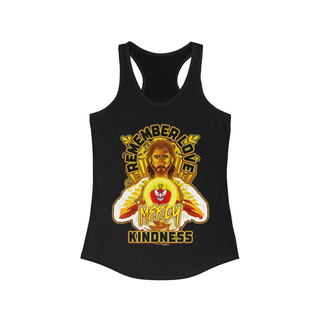 Women's Racerback Tank REMEMBER LOVE MERCY