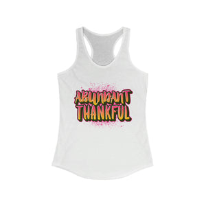 Women's Racerback Tank ABUNDANT THANKFUL