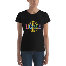 Load image into Gallery viewer, Love Peace Women’s fitted t-shirt
